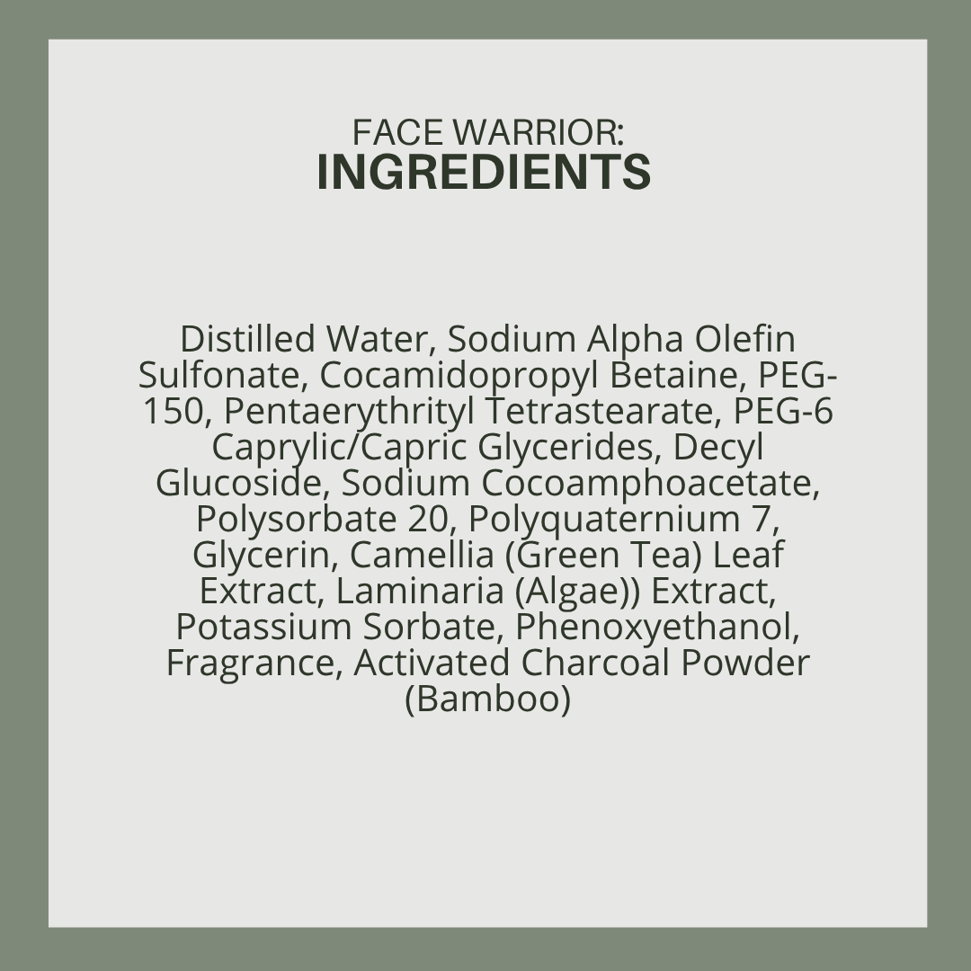Face Warrior: Purifying Green Tea & Charcoal Cleanser