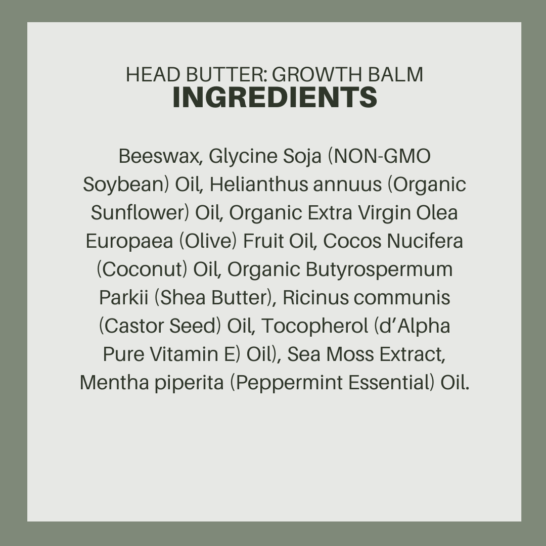Head Butter:  Sea Moss & Beeswax Growth Balm